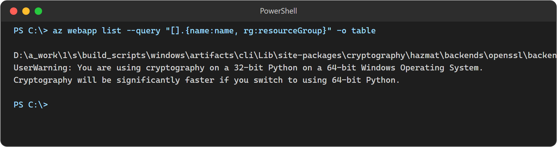 PowerShell showing an empty az webapp list result and a 32-bit Python cryptography warning