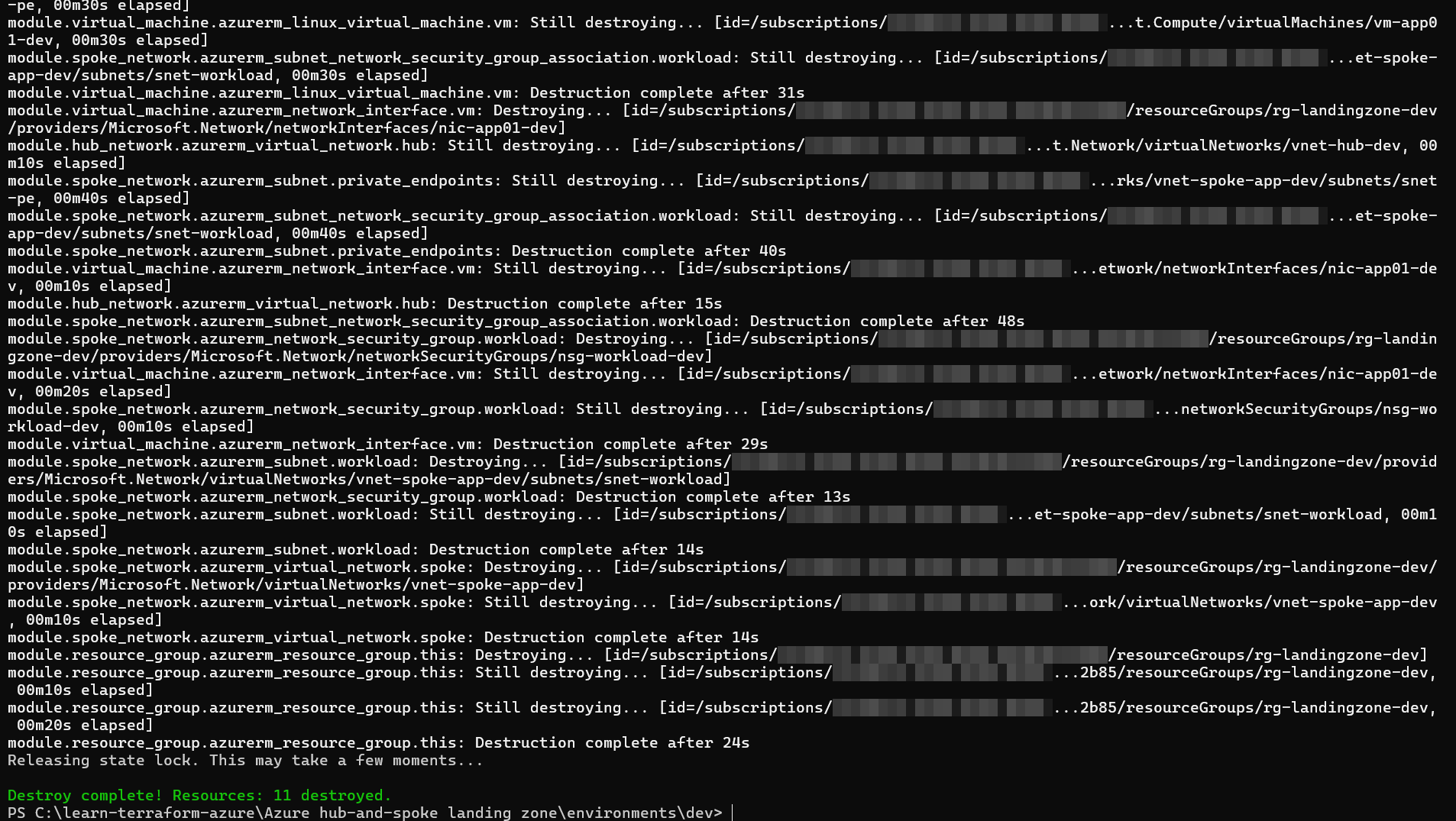 Terraform destroy output reading Destroy complete, 11 resources destroyed